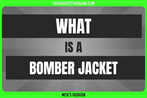 what-is-a-bomber-jacket-the-definitive-guide-of-bomber-jackets-the