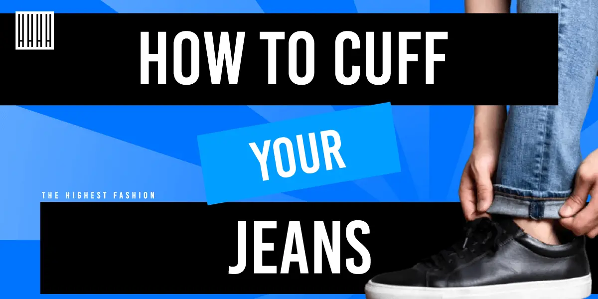 How to Cuff Jeans